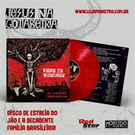 LP Jão e a Decadente Família Brasileira - Jesus na Goiabeira (Lançamento)